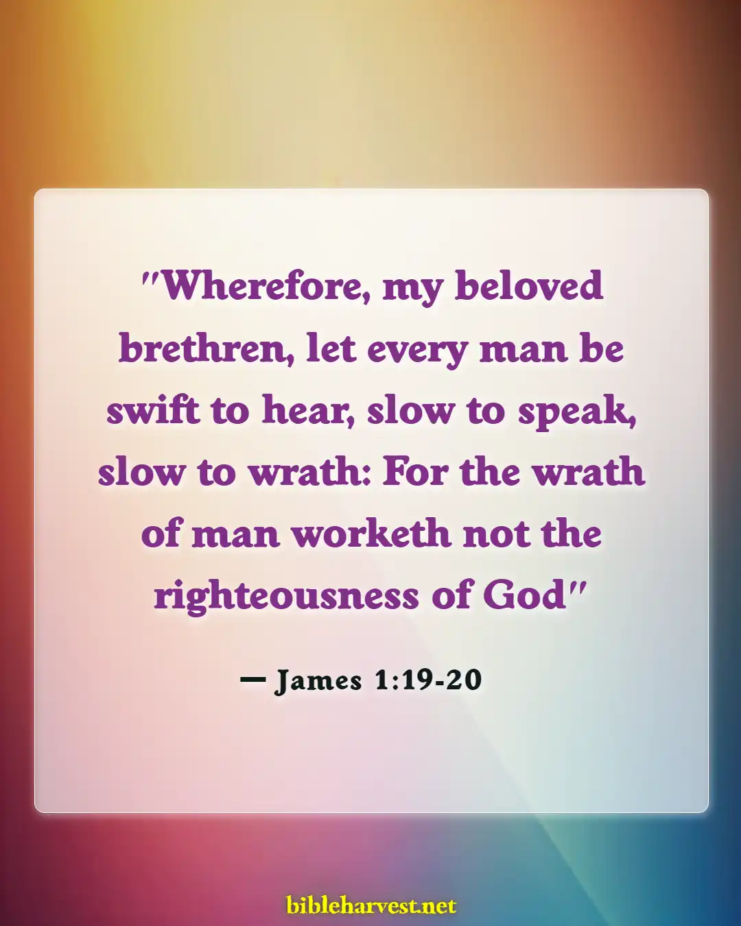 Bible Verses About Family (James 1:19-20)