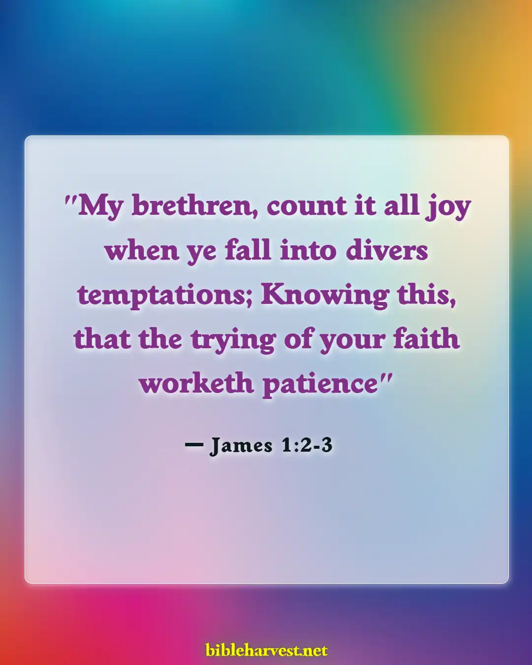 Bible Verses About Thankful For Trials (James 1:2-3)