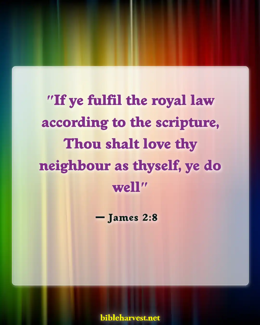 Bible Verses About Fairness And Equality (James 2:8)