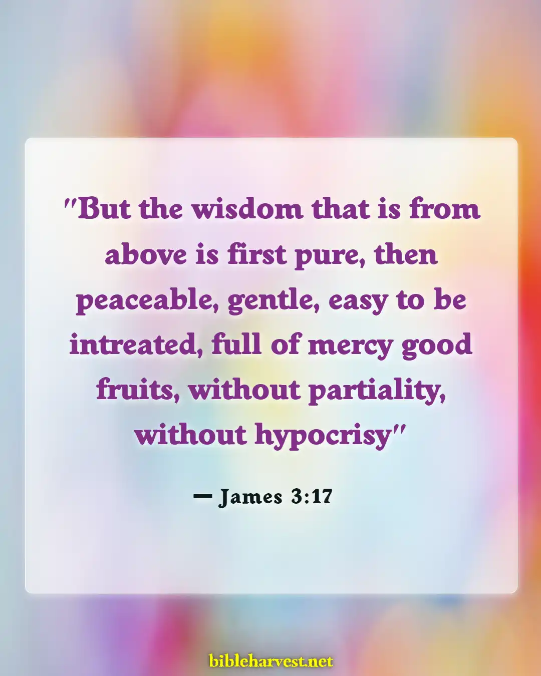 Bible Verses About Careful What You Say (James 3:17)