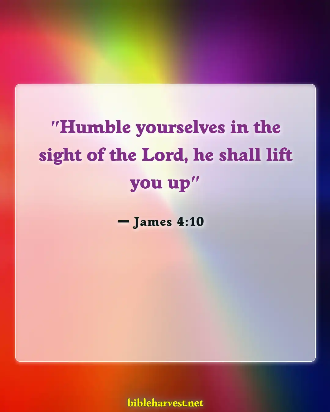 Bible Verses About Arrogance (James 4:10)