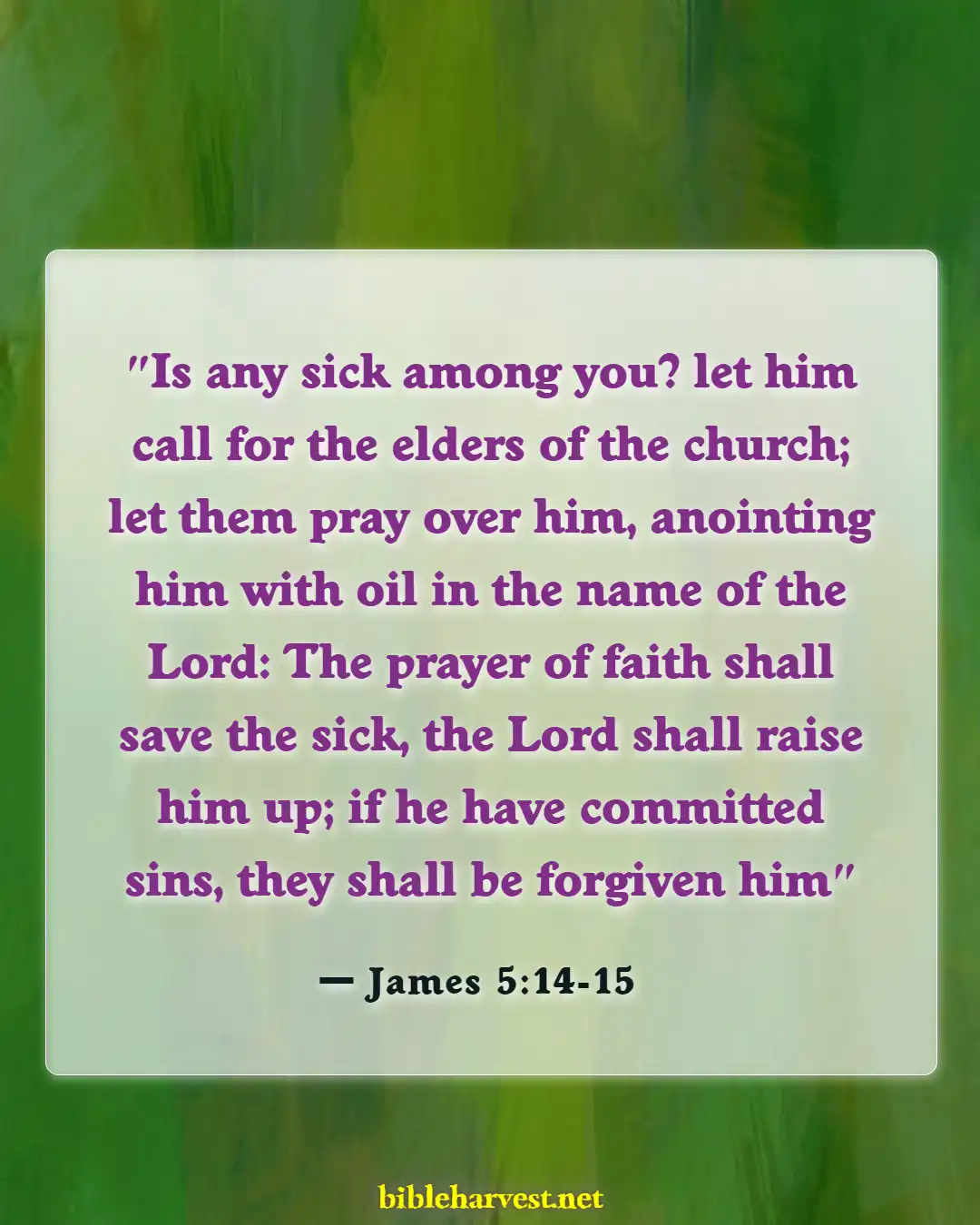 Bible Verses About Every Situation (James 5:14-15)