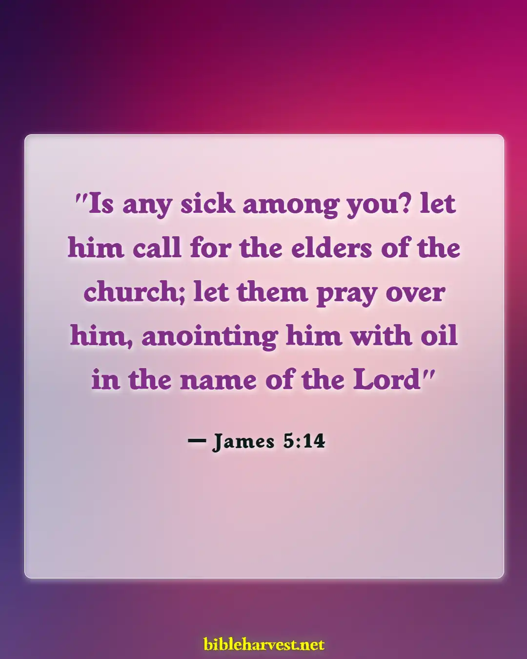 Bible Verses About Nurses (James 5:14)