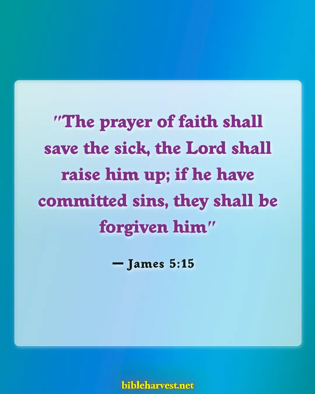 Bible Verses About Hope (James 5:15)