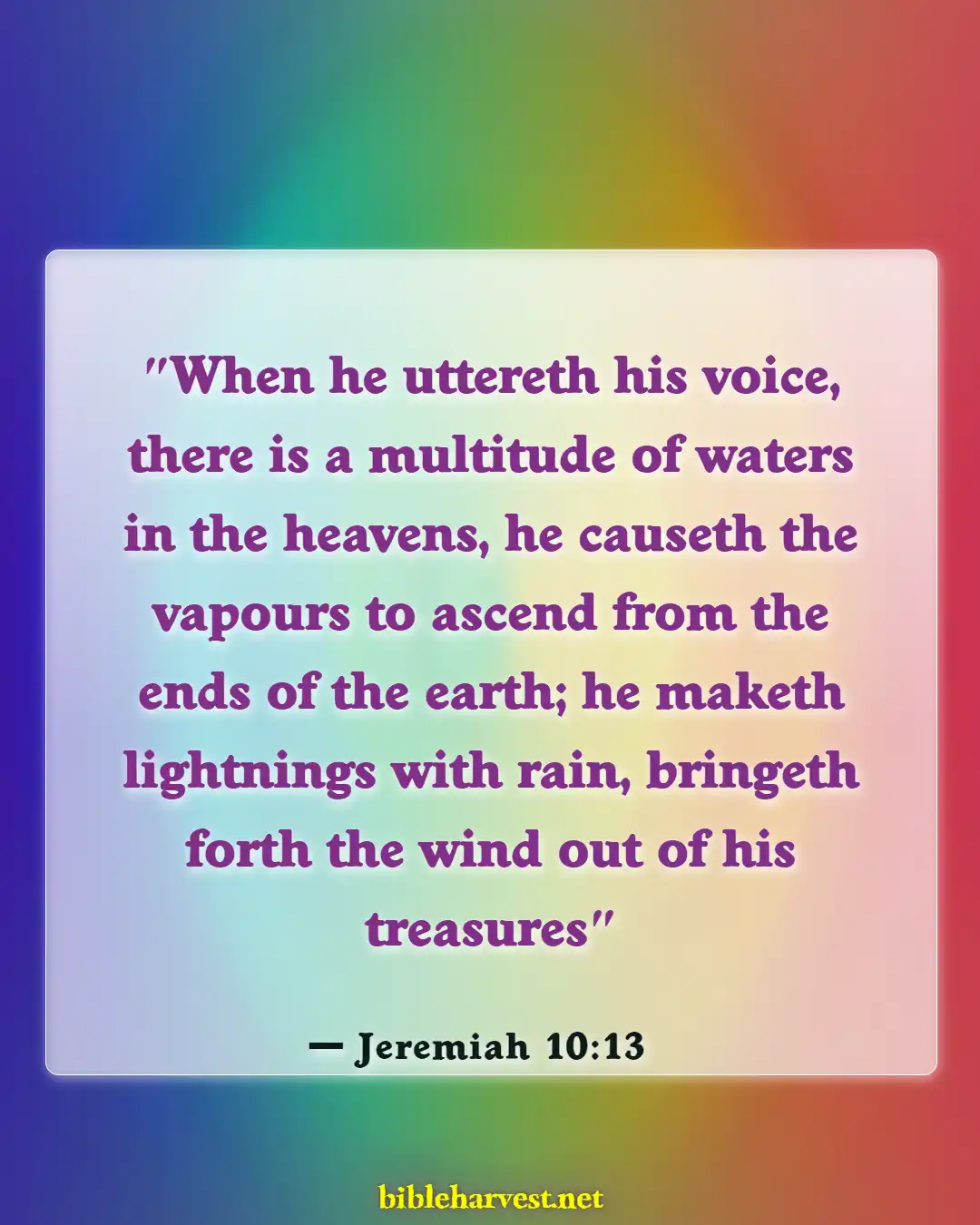 Bible Verses About Storms (Jeremiah 10:13)