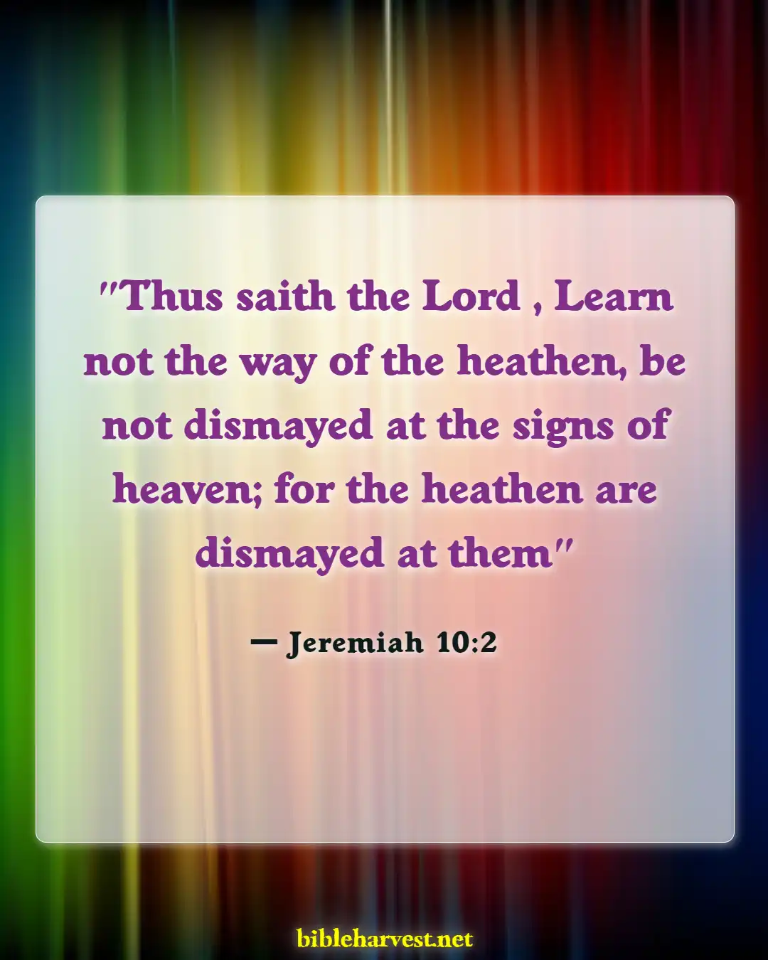 Bible Verses About Warning Against Astrology (Jeremiah 10:2)