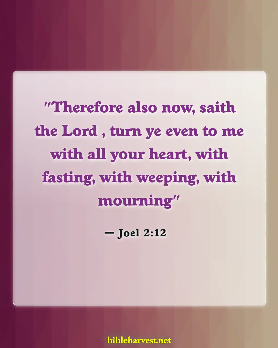 Bible Verses About Revival And Spiritual Awakening (Joel 2:12)