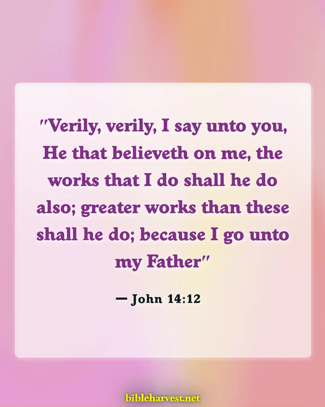 Bible Verses About Achievement (John 14:12)