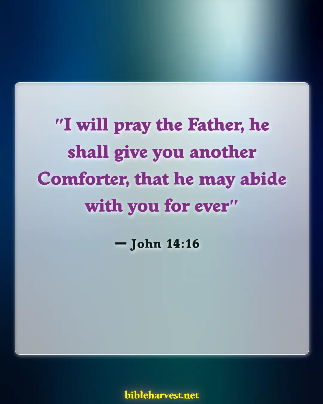 Bible Verses About Awesome God (John 14:16)