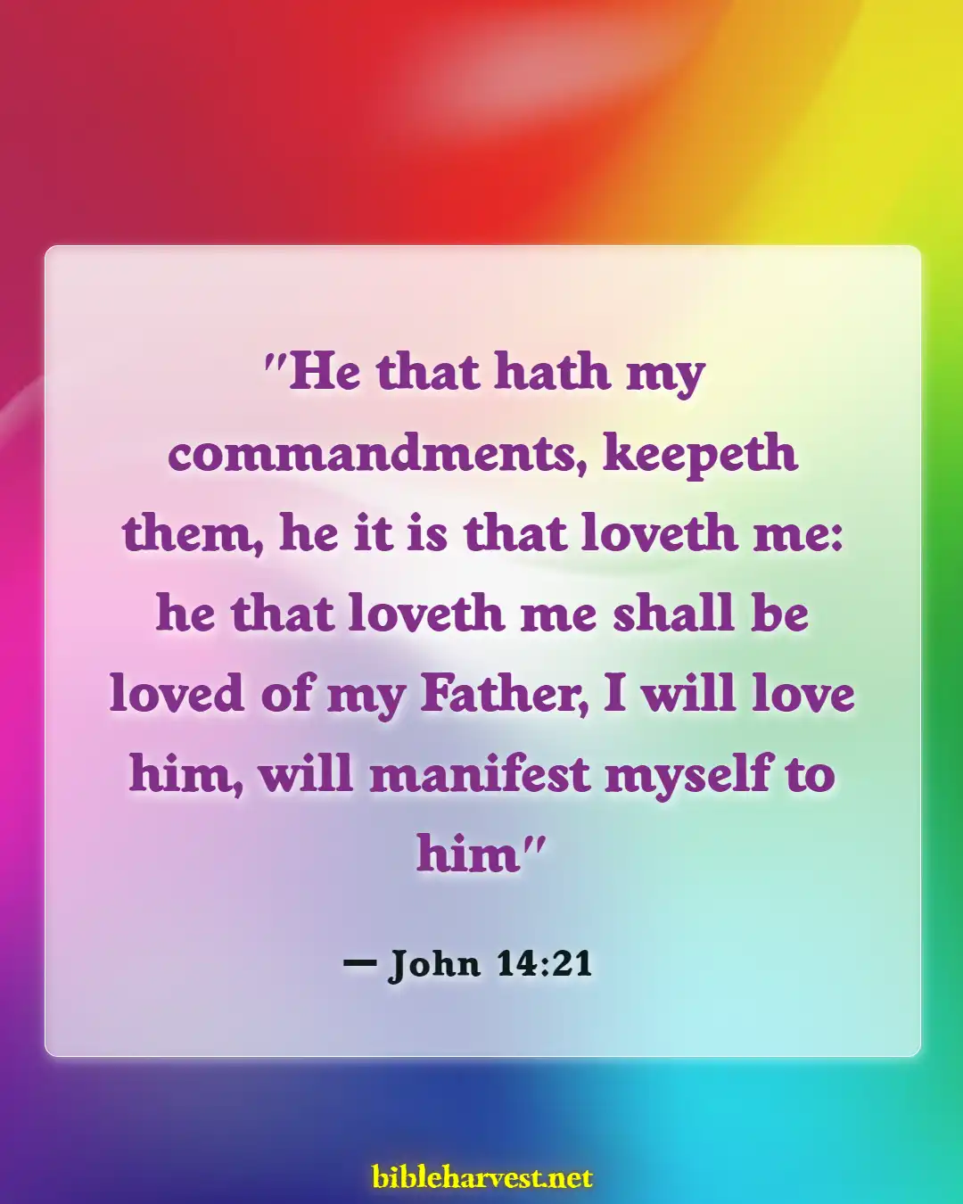 Bible Verses About Knowing God (John 14:21)