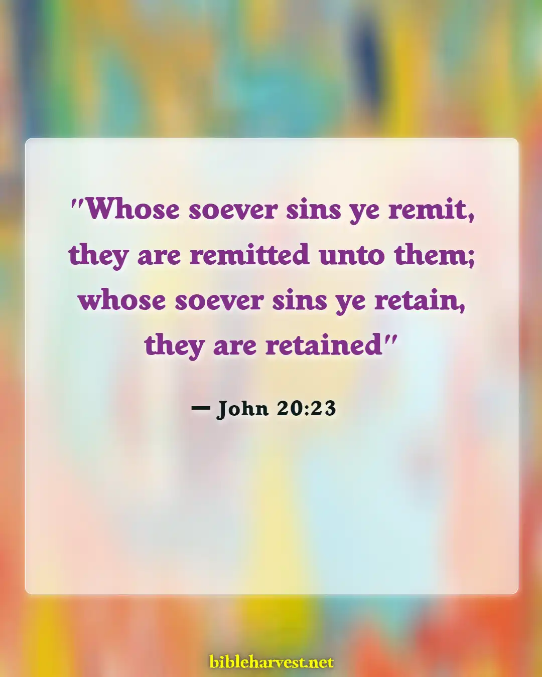 Bible Verses About Only God Can Forgive Sins (John 20:23)