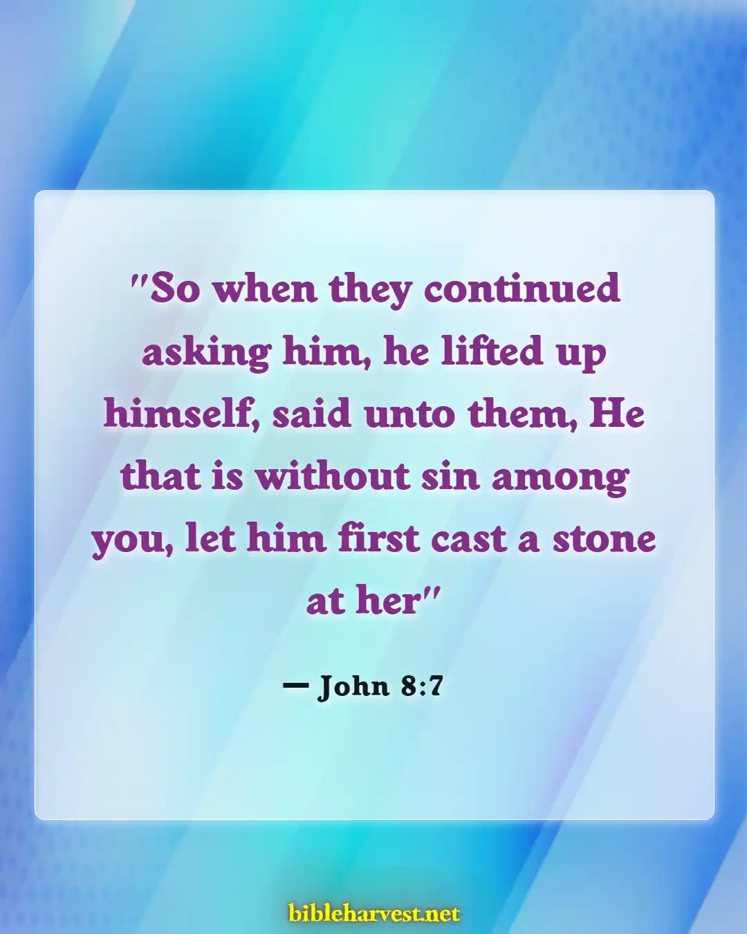 Bible Verses About Not Judging (John 8:7)