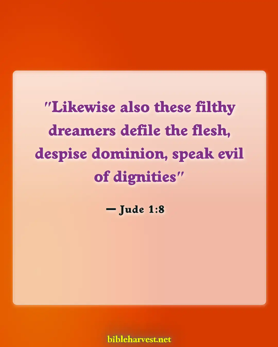 Bible Verses About Speaking Against Pastors (Jude 1:8)