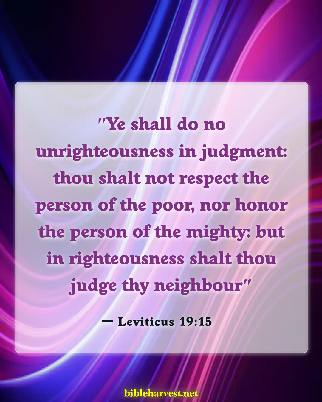 Bible Verses About Fairness And Equality (Leviticus 19:15)