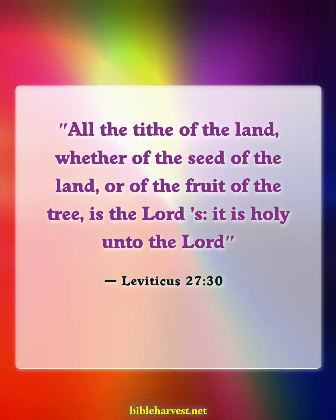 Bible Verses About Tithes And Offerings (Leviticus 27:30)