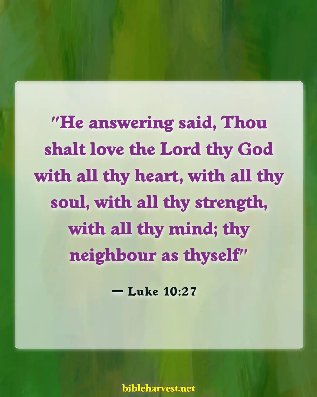 Bible Verses About Love And Compassion (Luke 10:27)