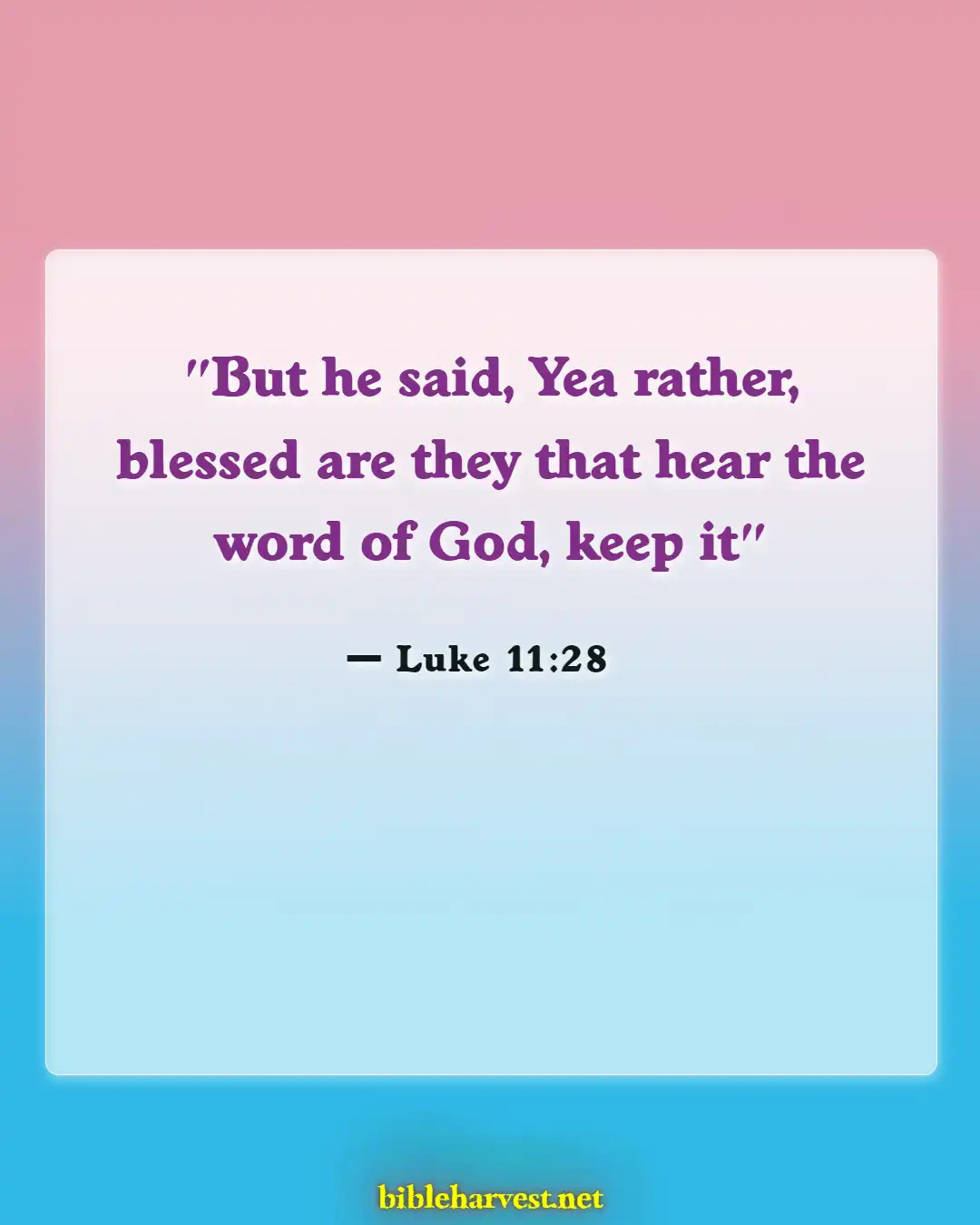 Bible Verses About Hope Patience For Good Blessed (Luke 11:28)