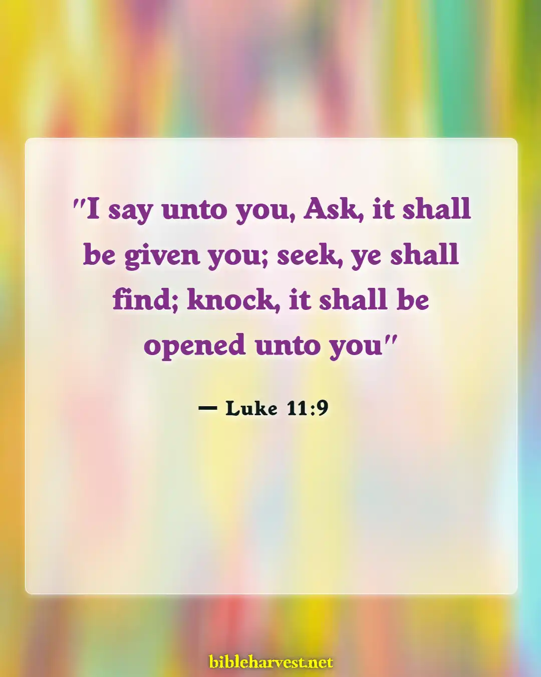 Bible Verses About Seeking God (Luke 11:9)