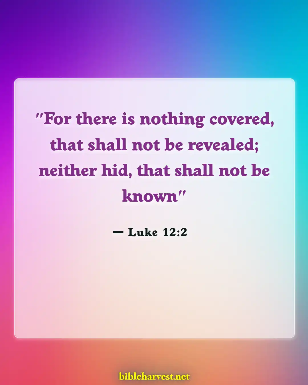 Bible Verses About God Hates Hypocrites (Luke 12:2)