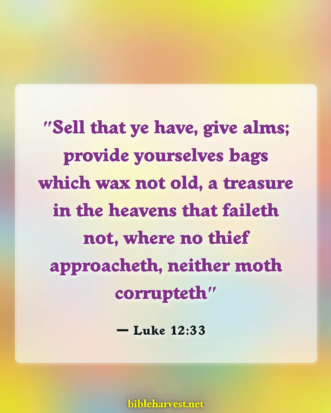 Bible Verses About Material Things (Luke 12:33)