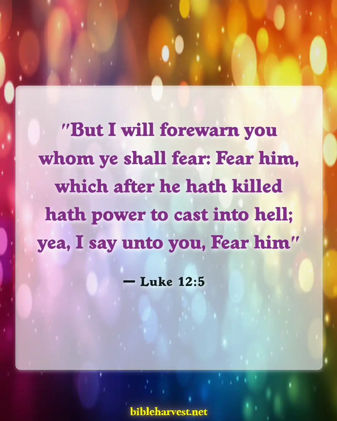 Bible Verses About Eternal Life In Hell (Luke 12:5)