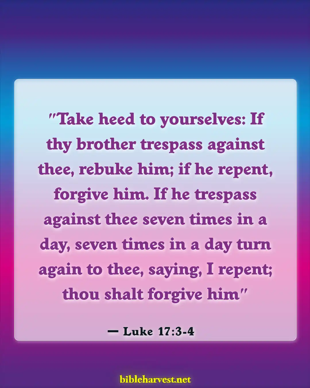 Bible Verses About Family (Luke 17:3-4)