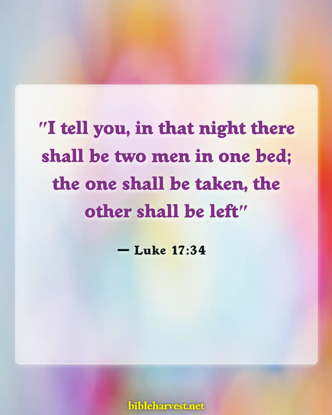Bible Verses About Rapture (Luke 17:34)
