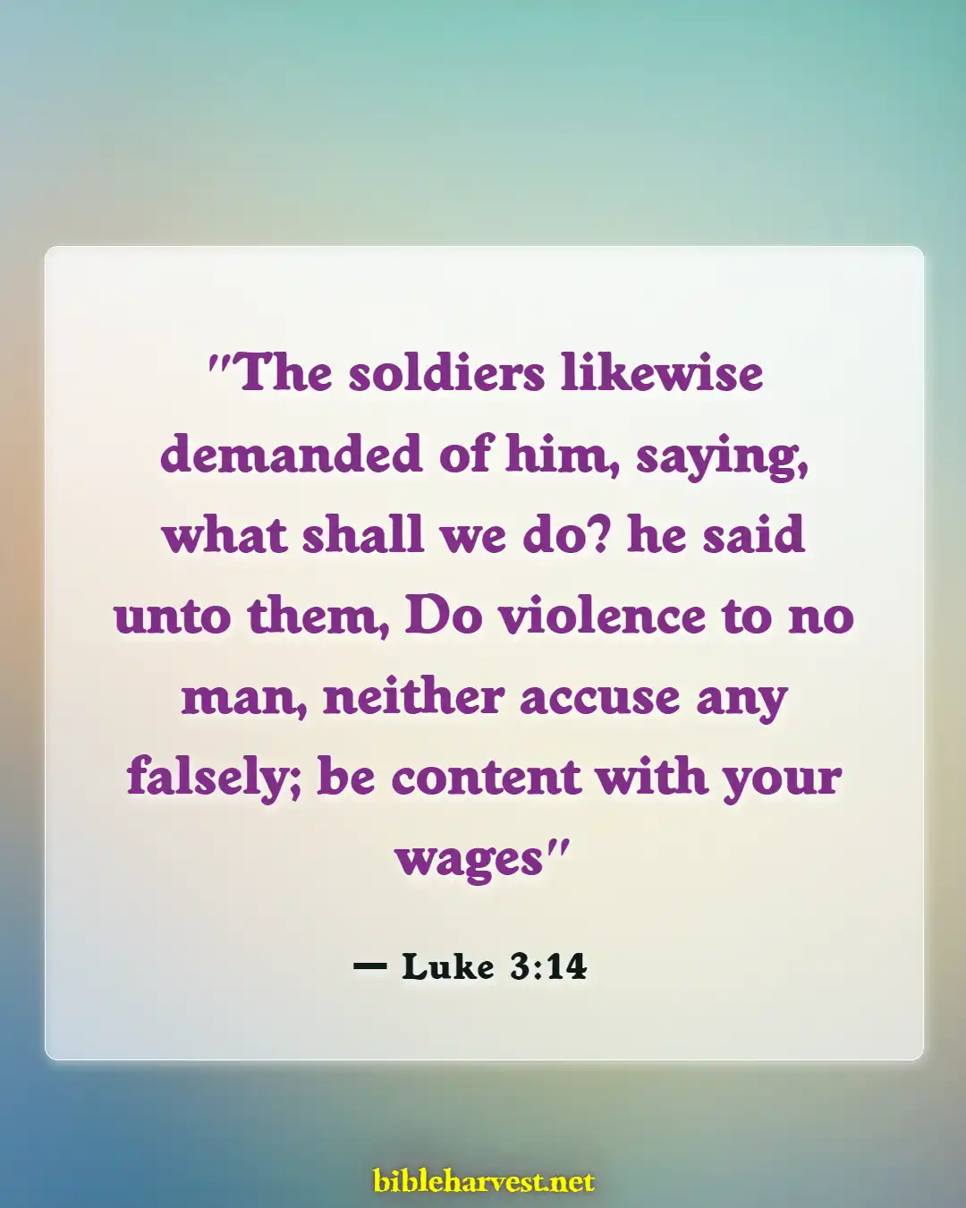 Bible Verses About Soldiers (Luke 3:14)