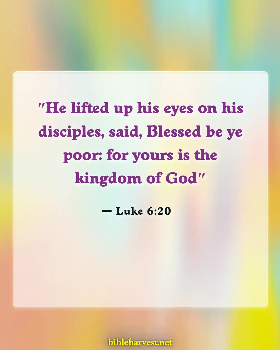 Bible Verses About Standing Up Against Injustice (Luke 6:20)