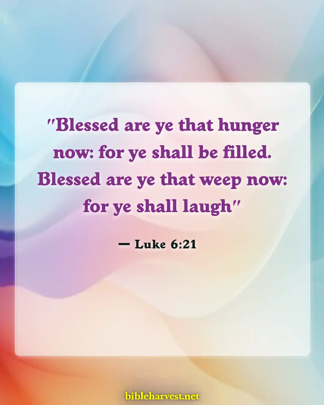 Bible Verses About Fun (Luke 6:21)