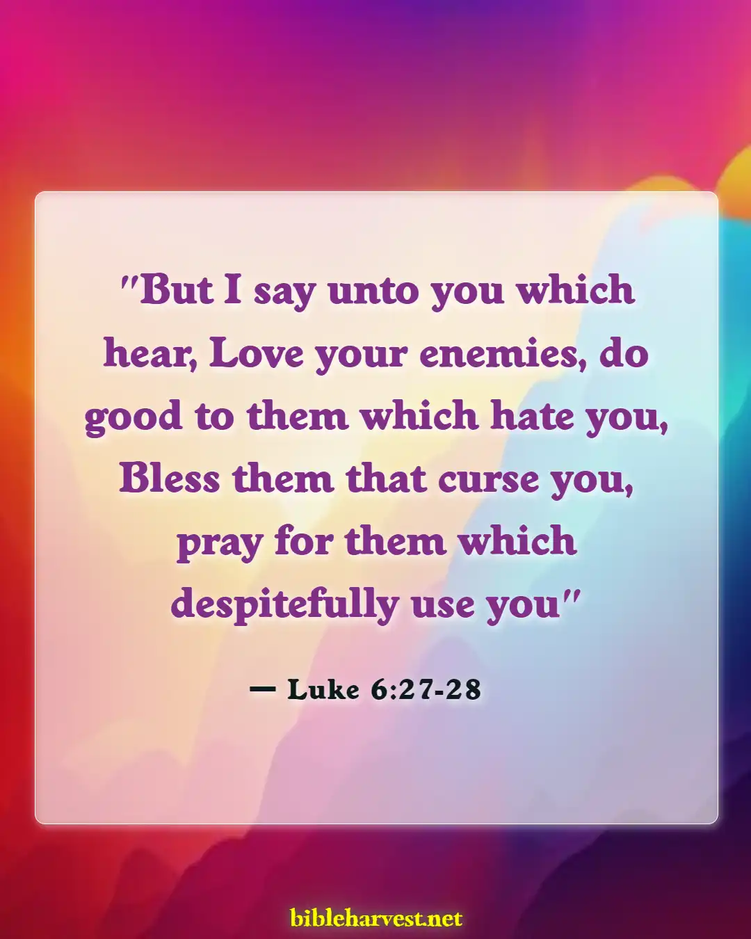 Bible Verses About Peace And War (Luke 6:27-28)