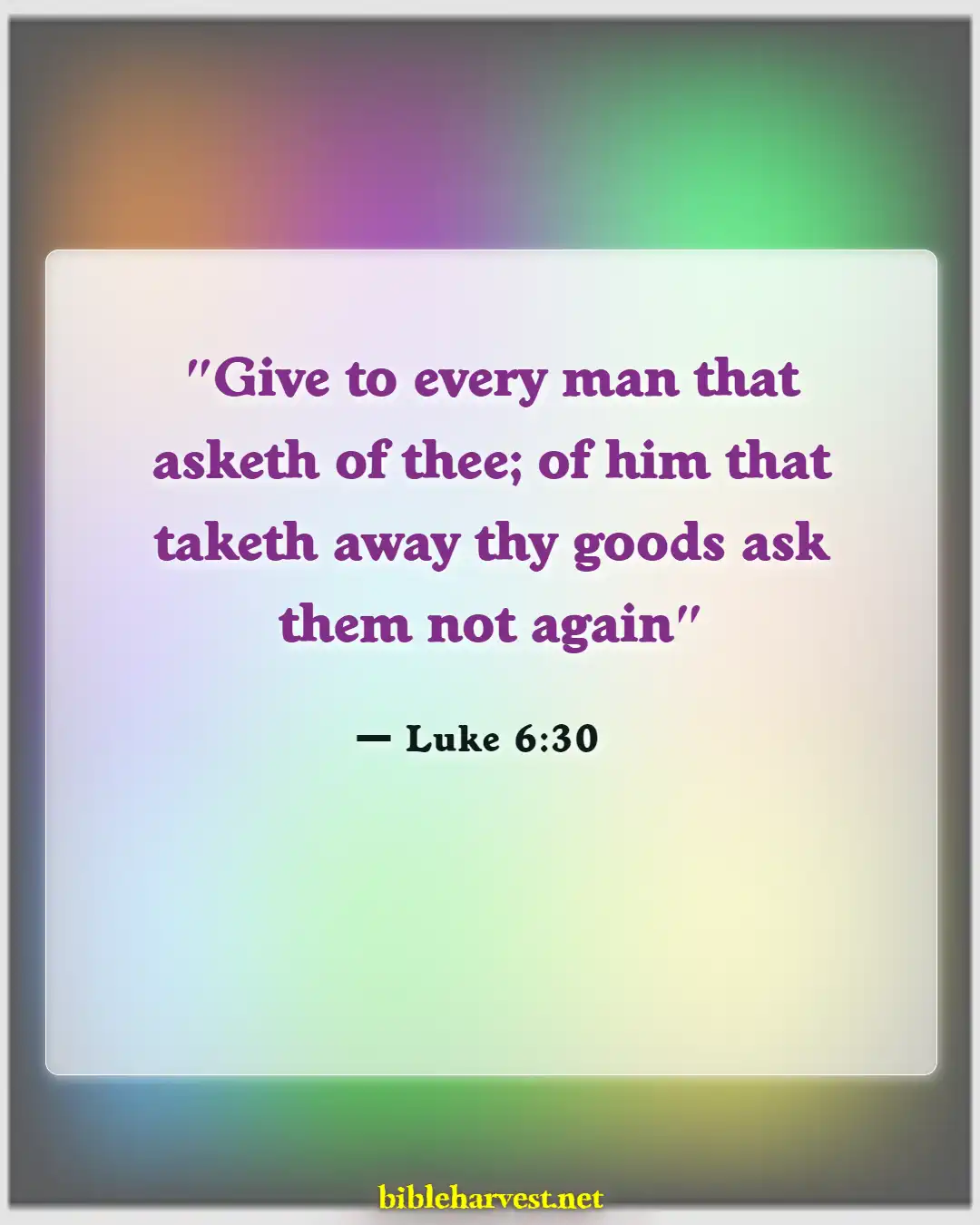 Bible Verses About Generosity (Luke 6:30)