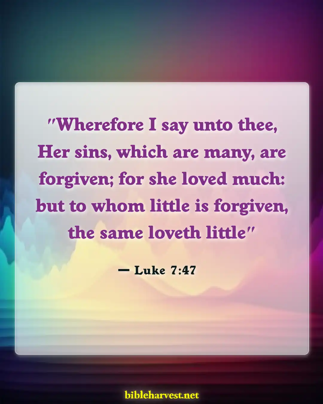 Bible Verses About God Forgiving Adultery (Luke 7:47)