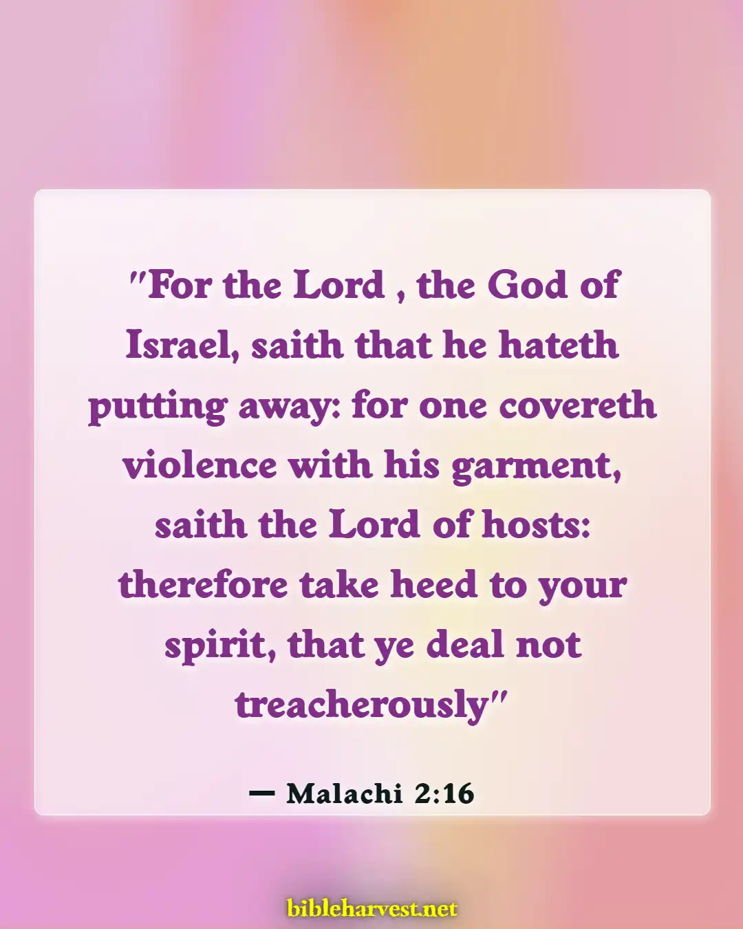 Bible Verses About Cheating Husband (Malachi 2:16)