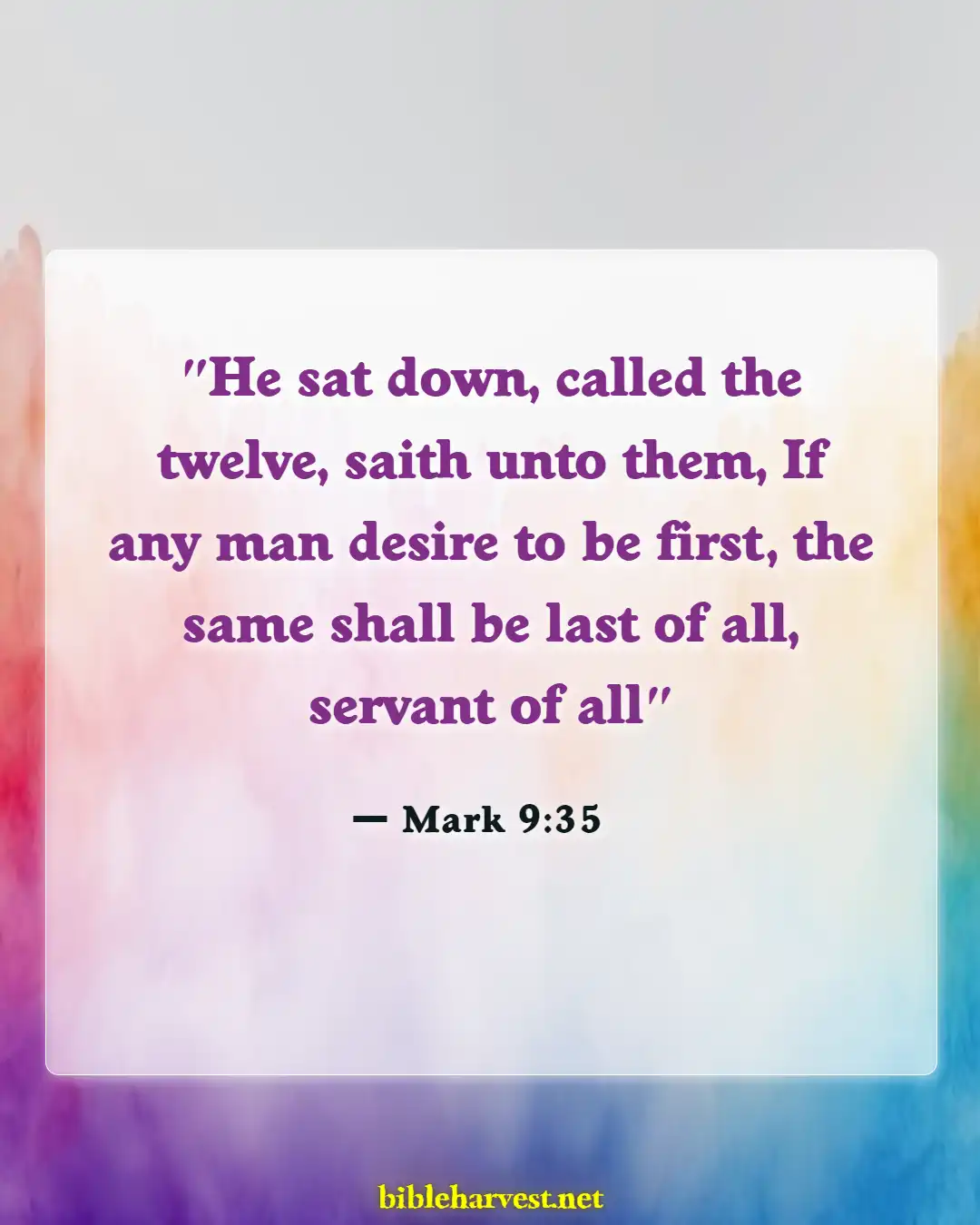 Bible Verses About Humility In Leadership (Mark 9:35)