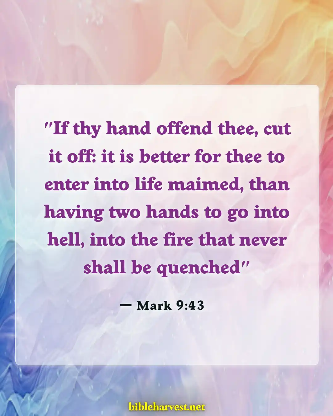 Bible Verses About Hell Being Eternal (Mark 9:43)