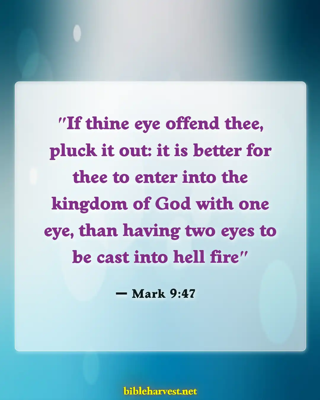 Bible Verses About How Bad Hell Is (Mark 9:47)