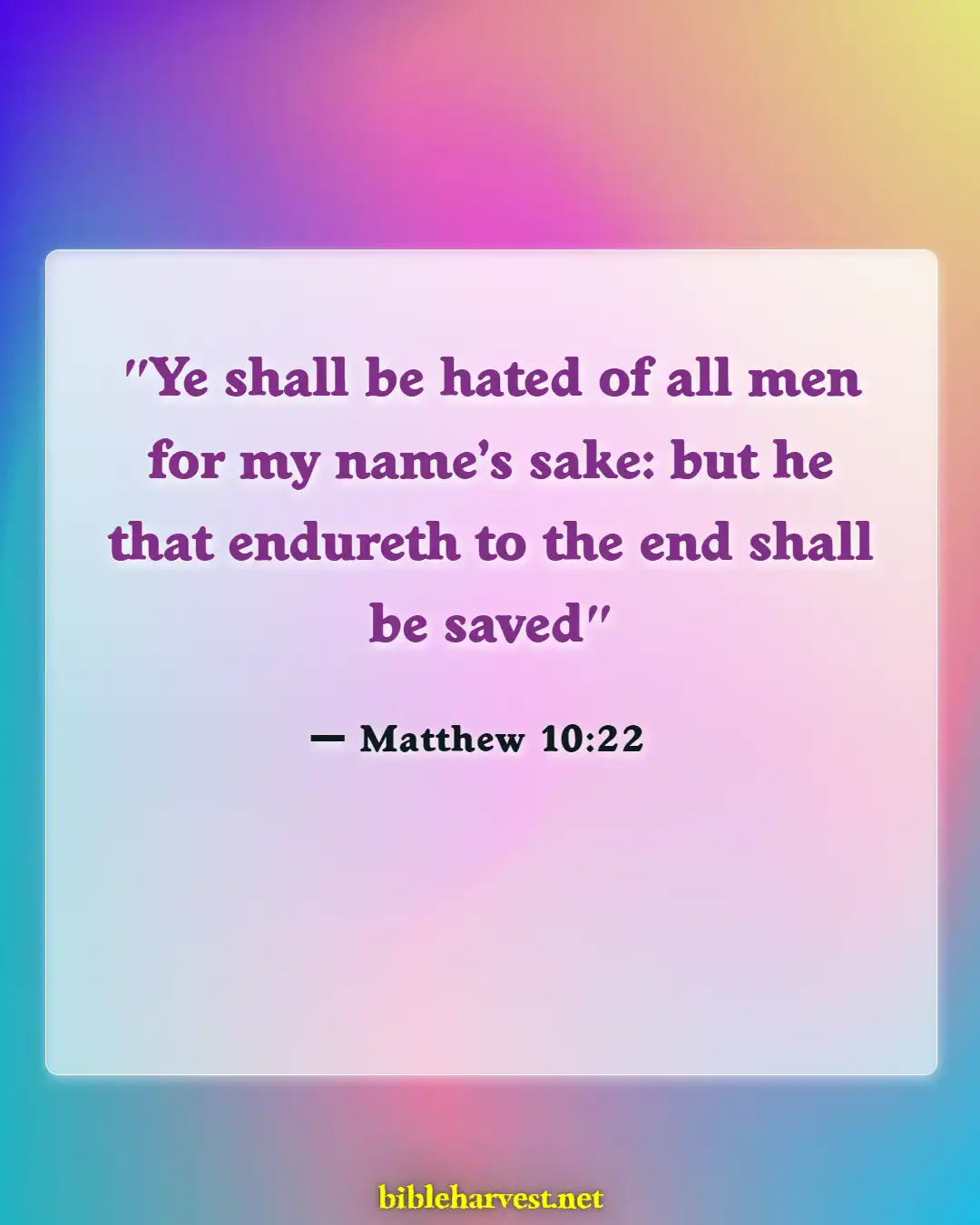 Bible Verses About Running The Race (Matthew 10:22)