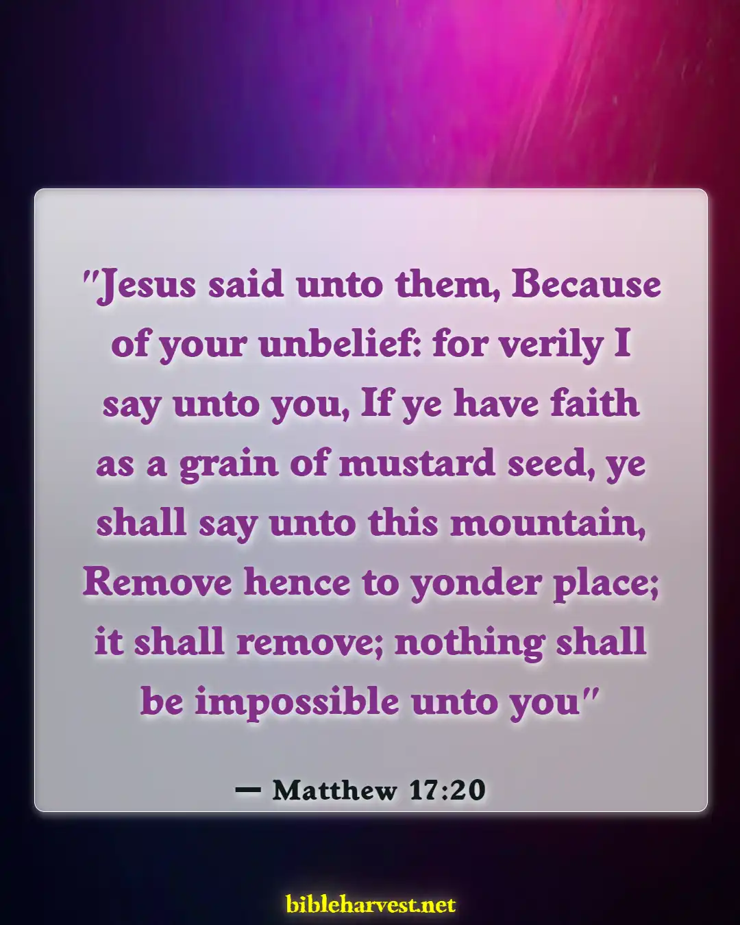 Bible Verses About Problems And Trials (Matthew 17:20)