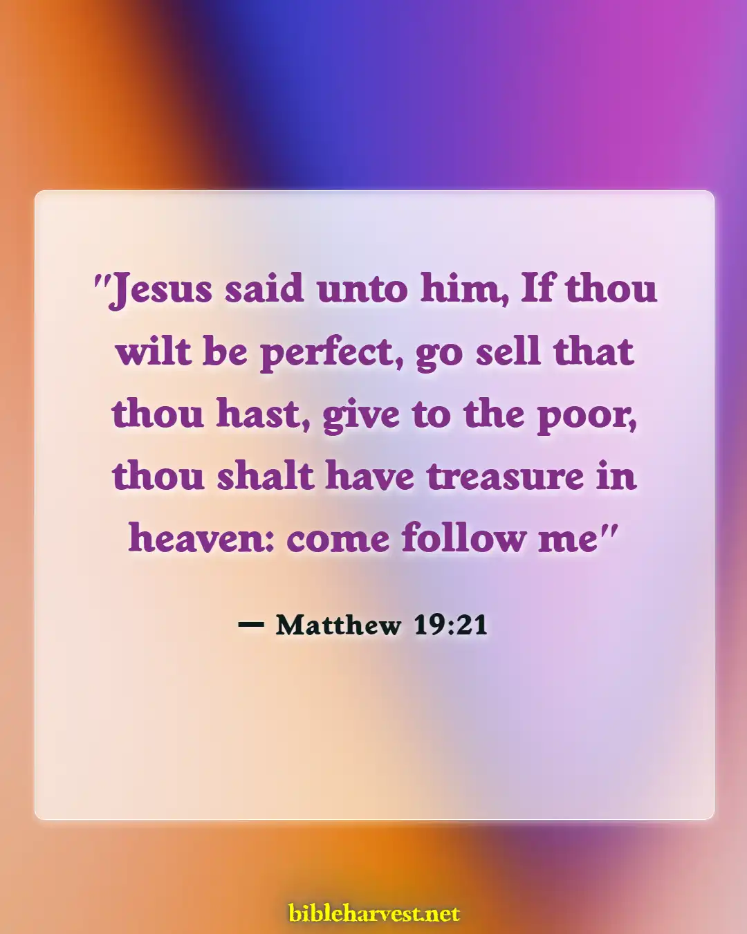 Bible Verses About Going To Heaven (Matthew 19:21)