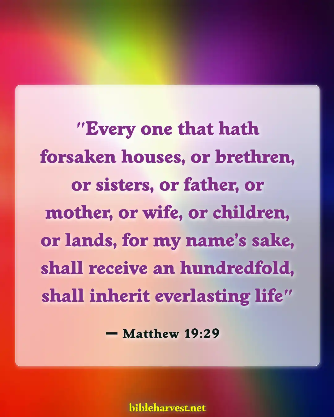 Bible Verses About For Eternal Life (Matthew 19:29)