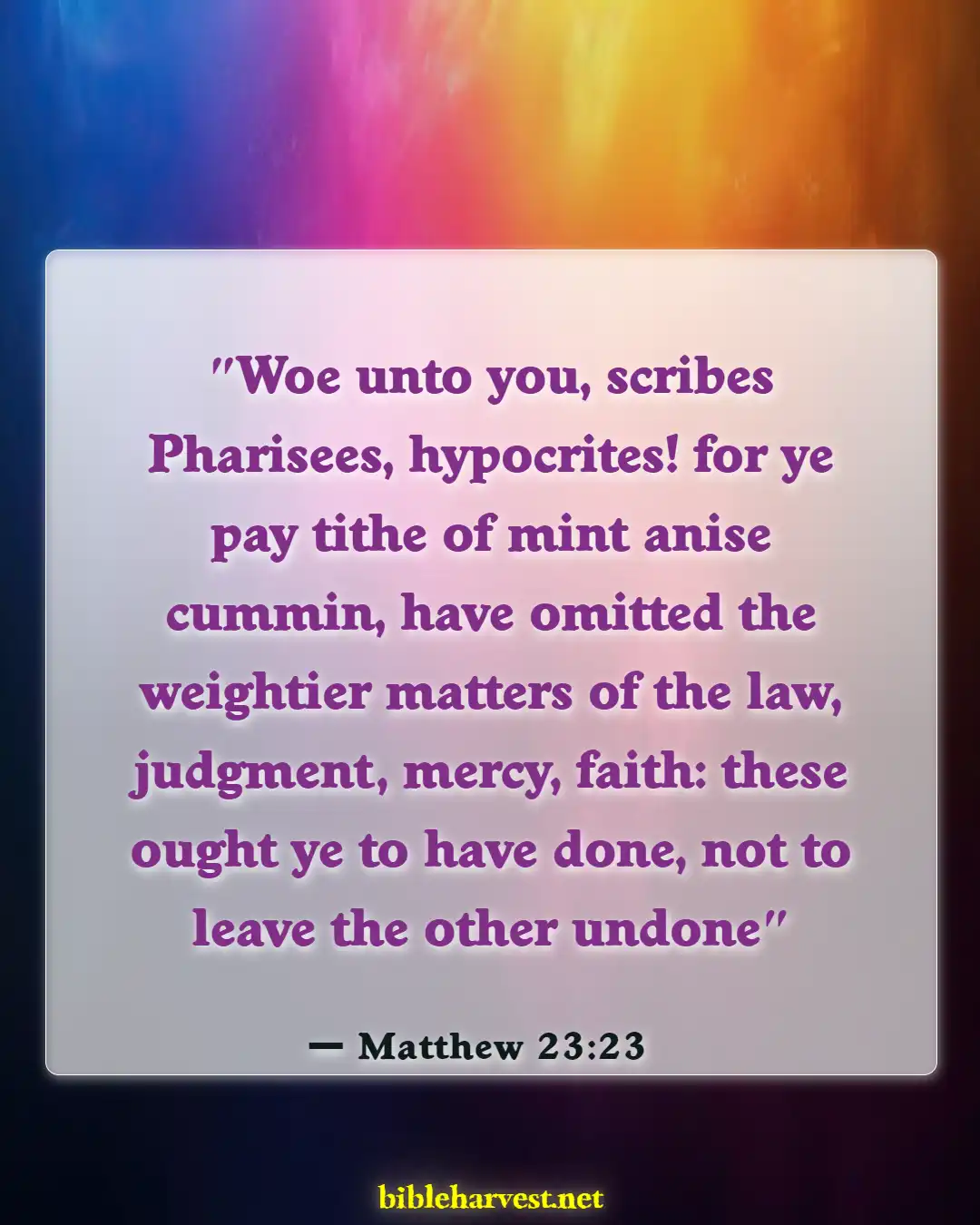 Bible Verses About Tithes And Offerings (Matthew 23:23)