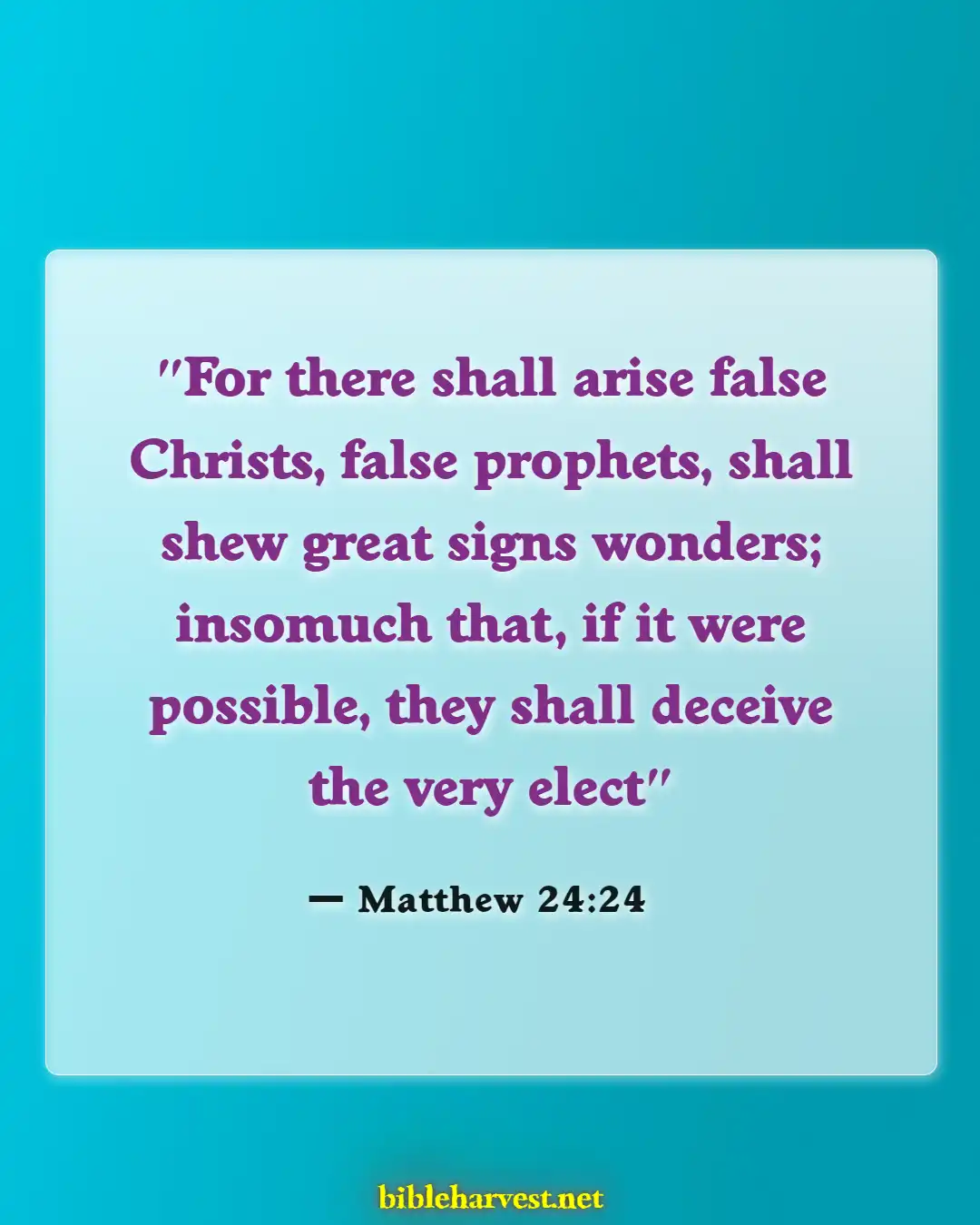 Bible Verses About Antichrist (Matthew 24:24)