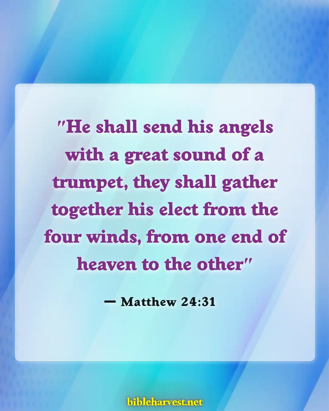 Bible Verses About Rapture (Matthew 24:31)