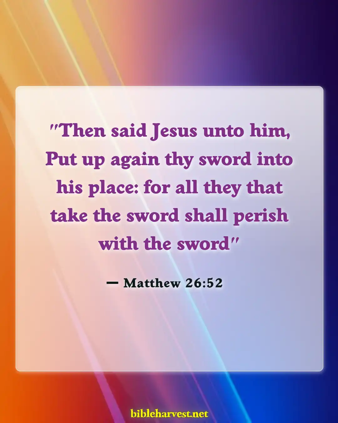 Bible Verses About Destroying Enemies (Matthew 26:52)