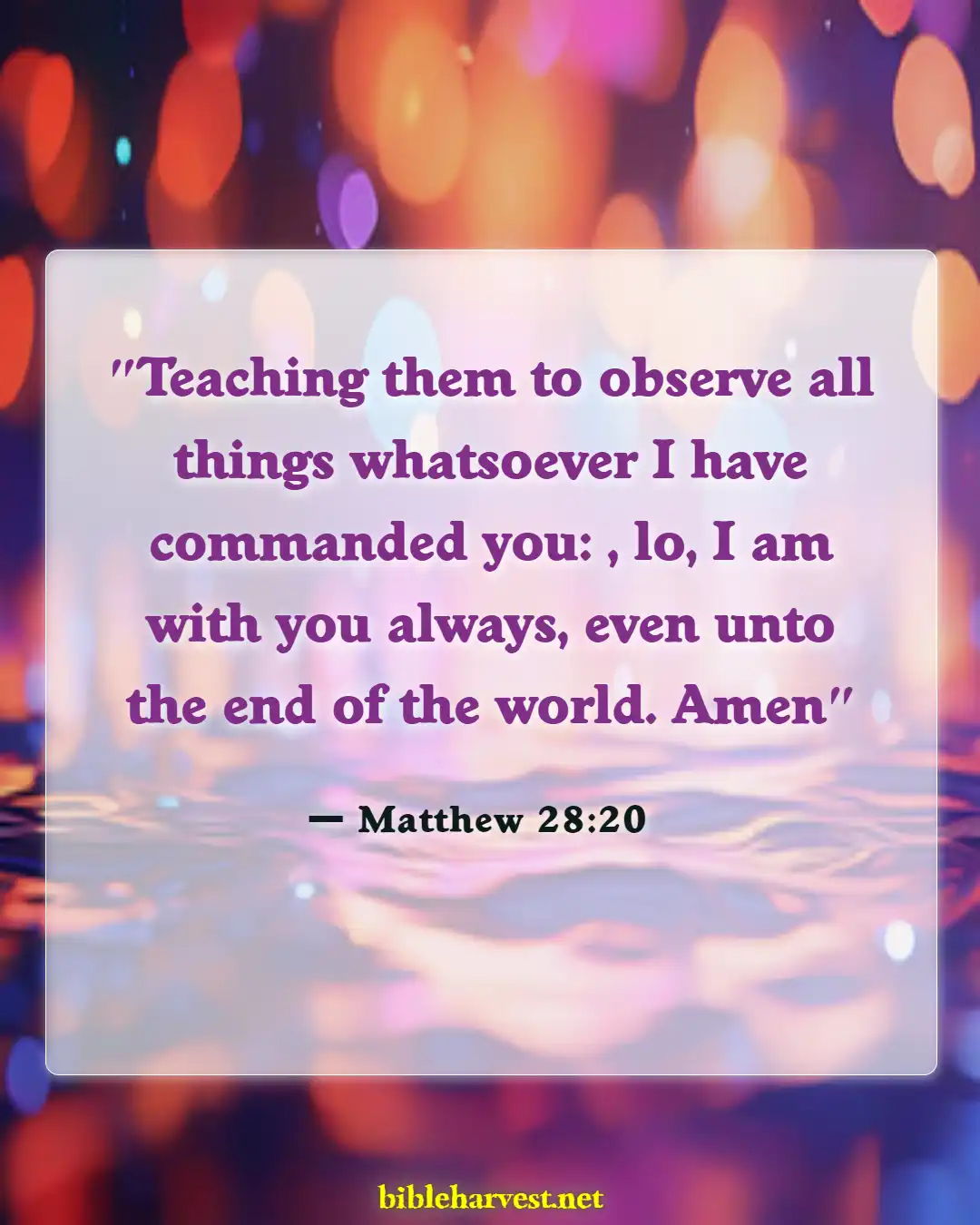 Bible Verses About Awesome God (Matthew 28:20)