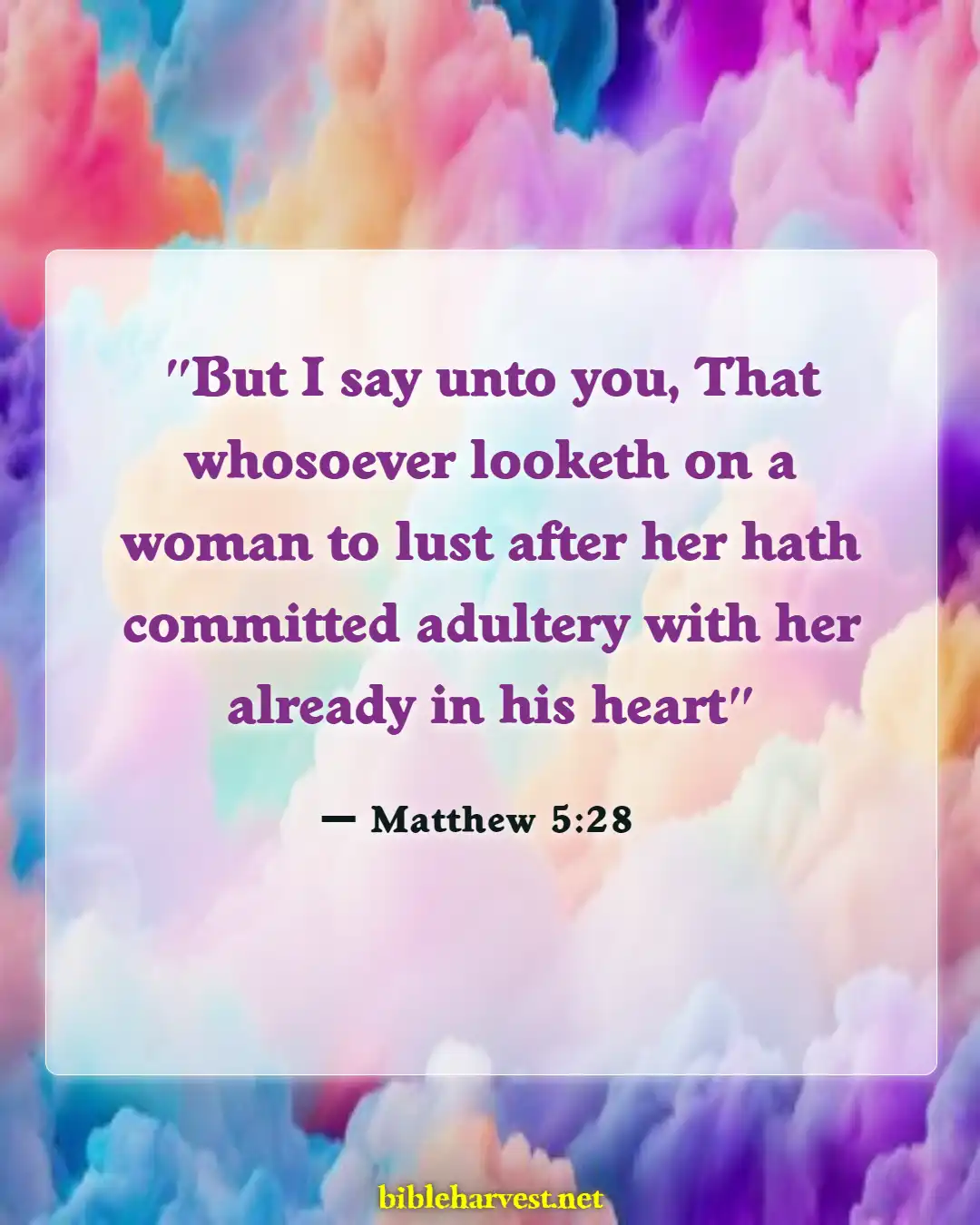 Bible Verses About Cheating Husband (Matthew 5:28)