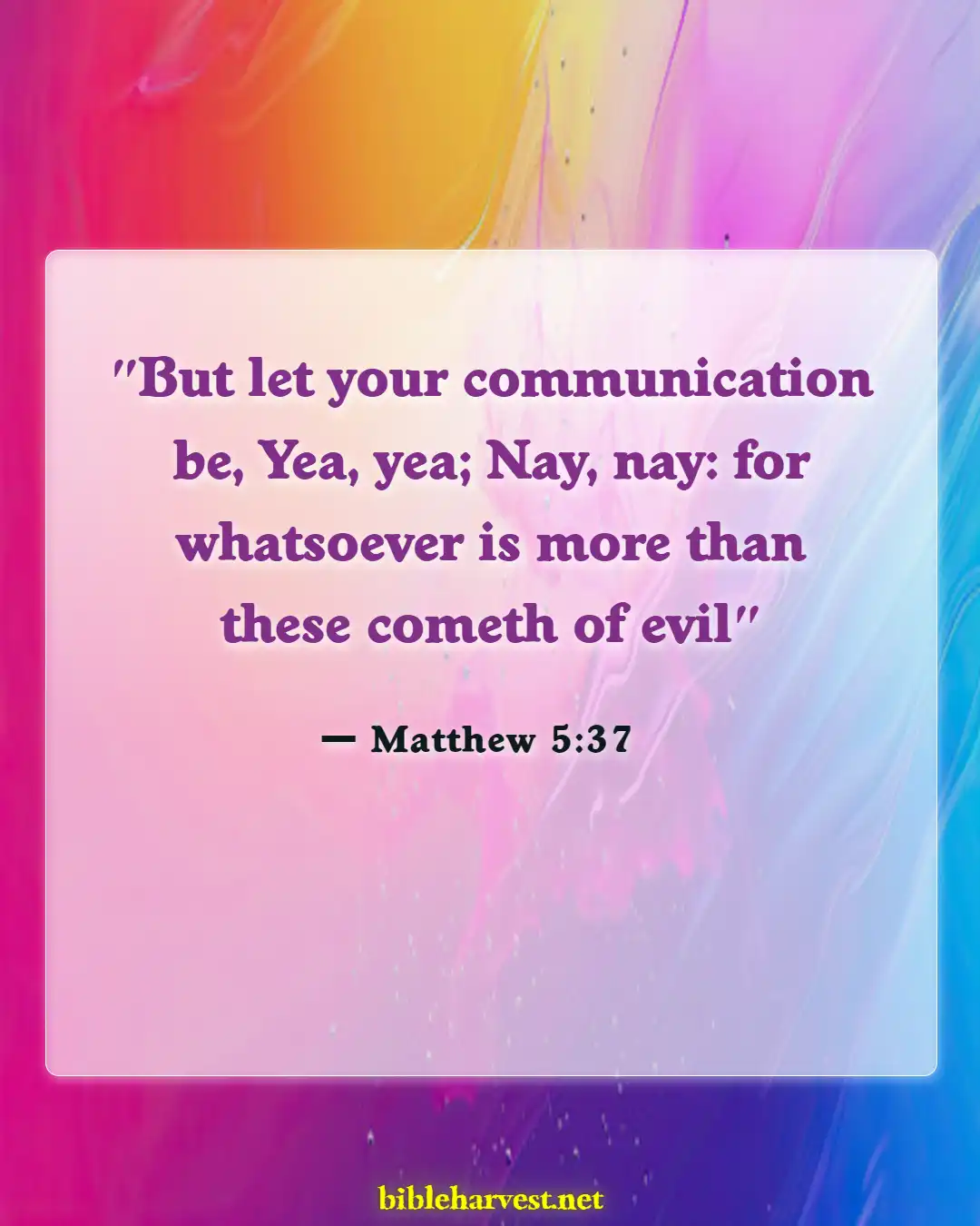 Bible Verses About Honesty (Matthew 5:37)