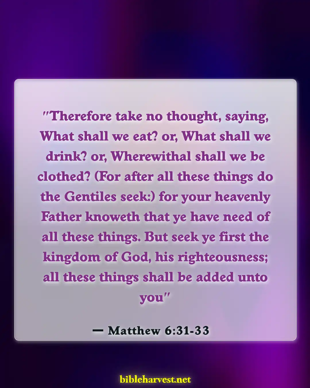 Bible Verses About God Will Make A Way (Matthew 6:31-33)