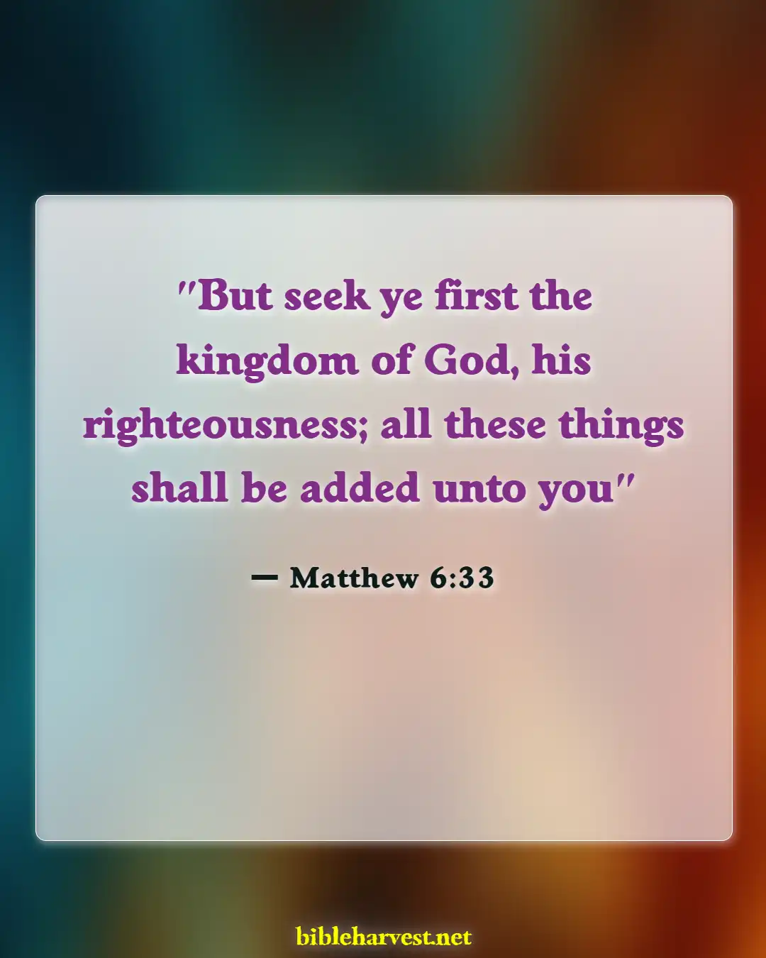 Bible Verses About Seeking God (Matthew 6:33)